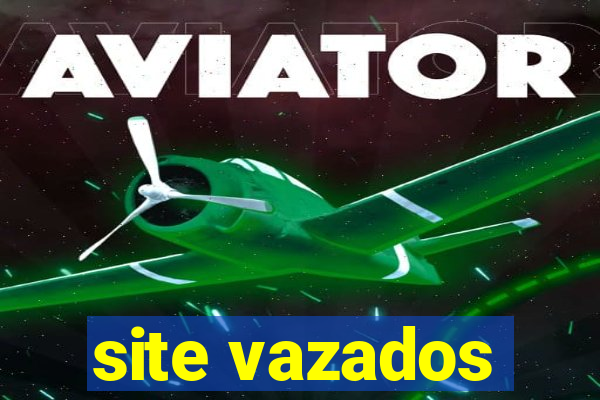 site vazados